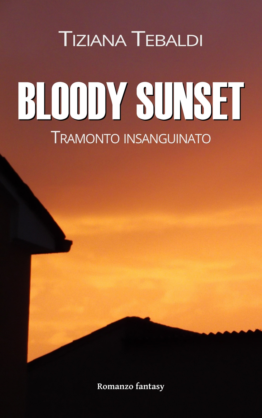 Bloody Sunset Bloody Sunset