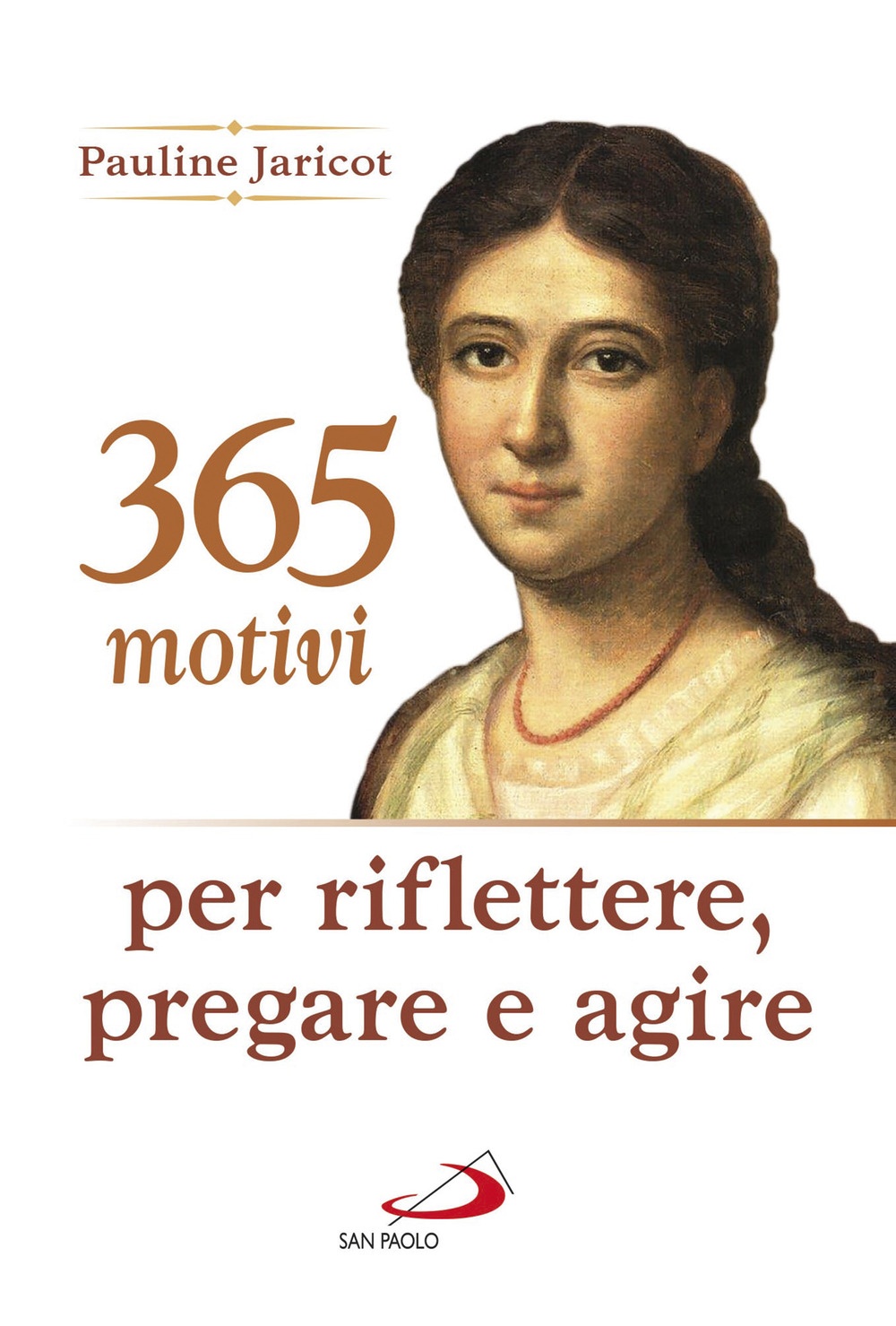 365 motivi per riflettere, pregare e agire 365 motivi per riflettere, pregare e agire