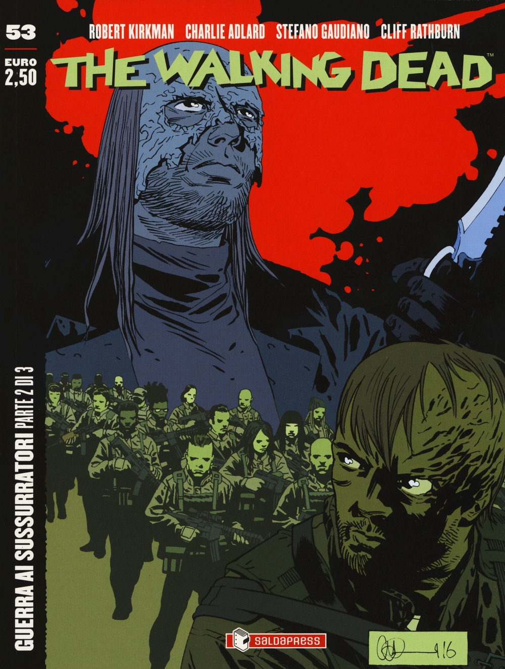 The walking dead. Vol. 53: Guerra ai sussurratori. Parte 2 The walking dead. Vol. 53: Guerra ai sussurratori. Parte 2
