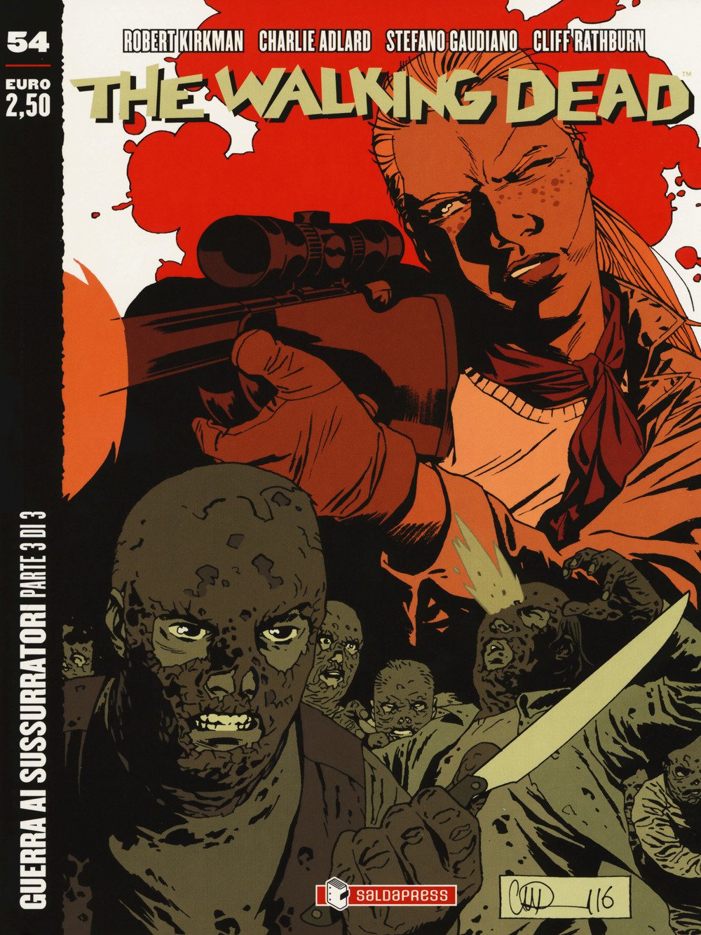 The walking dead. Vol. 54: Guerra ai sussurratori. Parte 3 The walking dead. Vol. 54: Guerra ai sussurratori. Parte 3