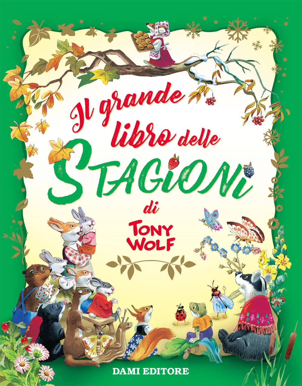 Il grande libro delle stagioni Il grande libro delle stagioni