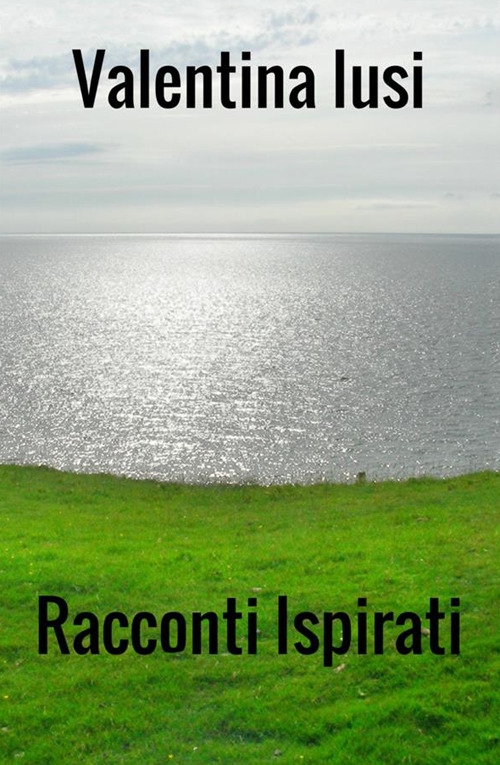 Racconti ispirati Racconti ispirati