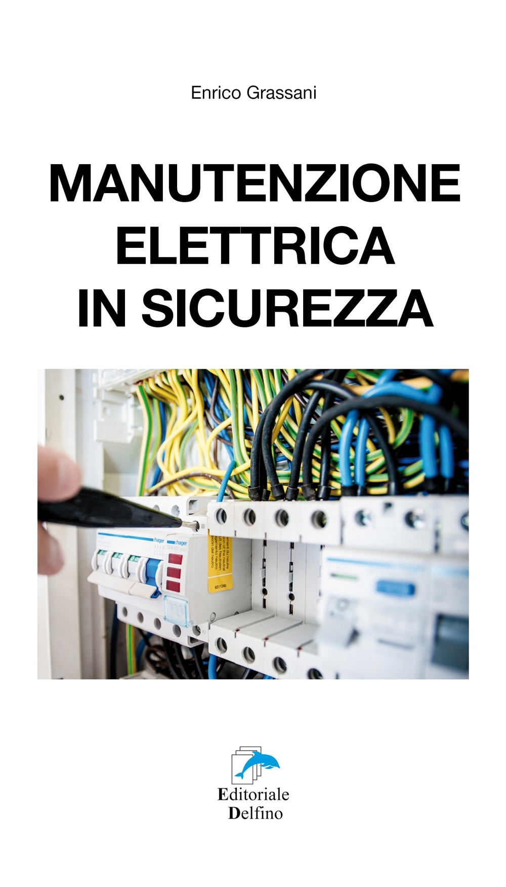 Manutenzione Elettrica in Sicurezza