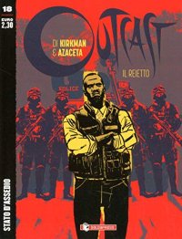 Outcast. Il reietto. Vol. 18: Stato d'assedio