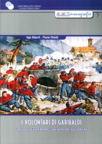 I volontari di Garibaldi. La loro storia raccontata dai soldatini