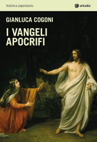 I vangeli apocrifi