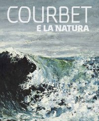 Courbet e la natura.