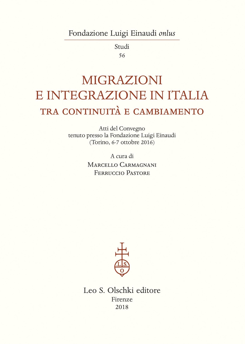 Migrazioni e Integrazione in Italia tra continuità e cambiamento Migrazioni e Integrazione in Italia tra continuità e cambiamento