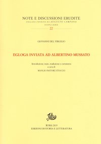 Egloga inviata ad Albertino Mussato. Testo latino a fronte. Ediz. bilingue