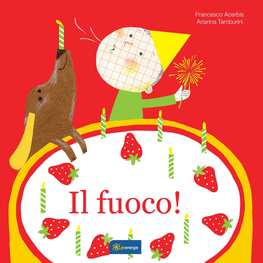 Il fuoco Il fuoco