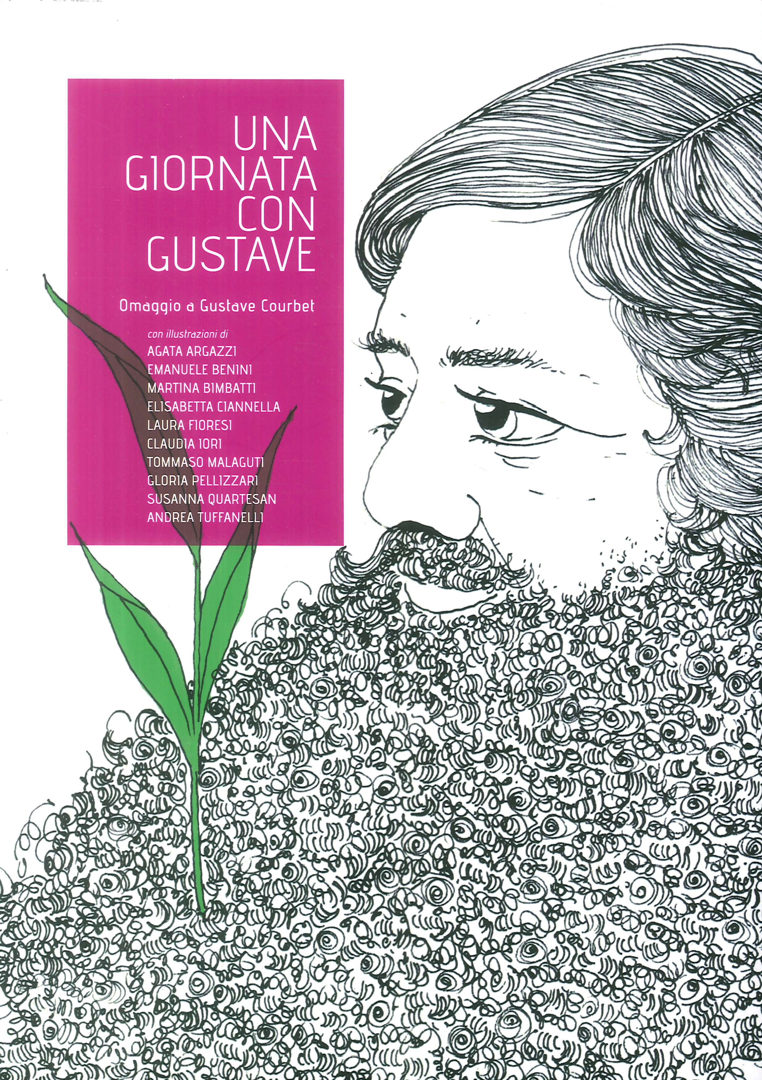 Una giornata con Gustave. Omaggio a Gustave Courbet