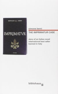 The Imprimatur case : story af an Italian novel international best seller banned in Italy