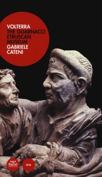Volterra. The Guarnacci Etruscan Museum