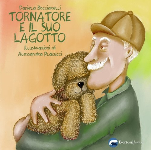 Tornatore e il suo lagotto. Ediz. illustrata Tornatore e il suo lagotto. Ediz. illustrata