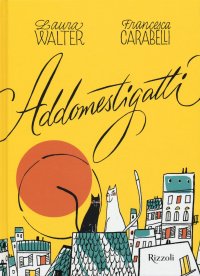 Gli addomestigatti