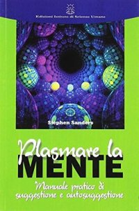 Plasmare la mente