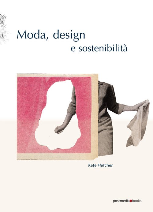 Moda, design e sostenibilità