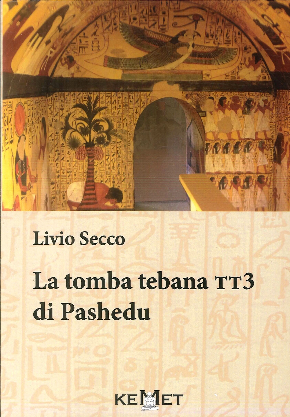 La Tomba Tebana Tte di Pashedu. La Tomba Tebana Tte di Pashedu.