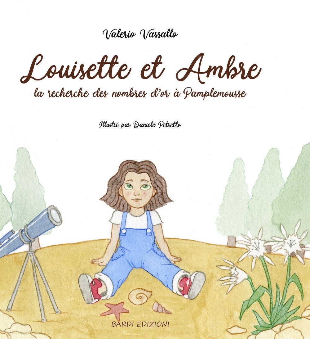 Louisette et Ambre à la recherche des nombres d'or à Pamplemousse Louisette et Ambre à la recherche des nombres d'or à Pamplemousse