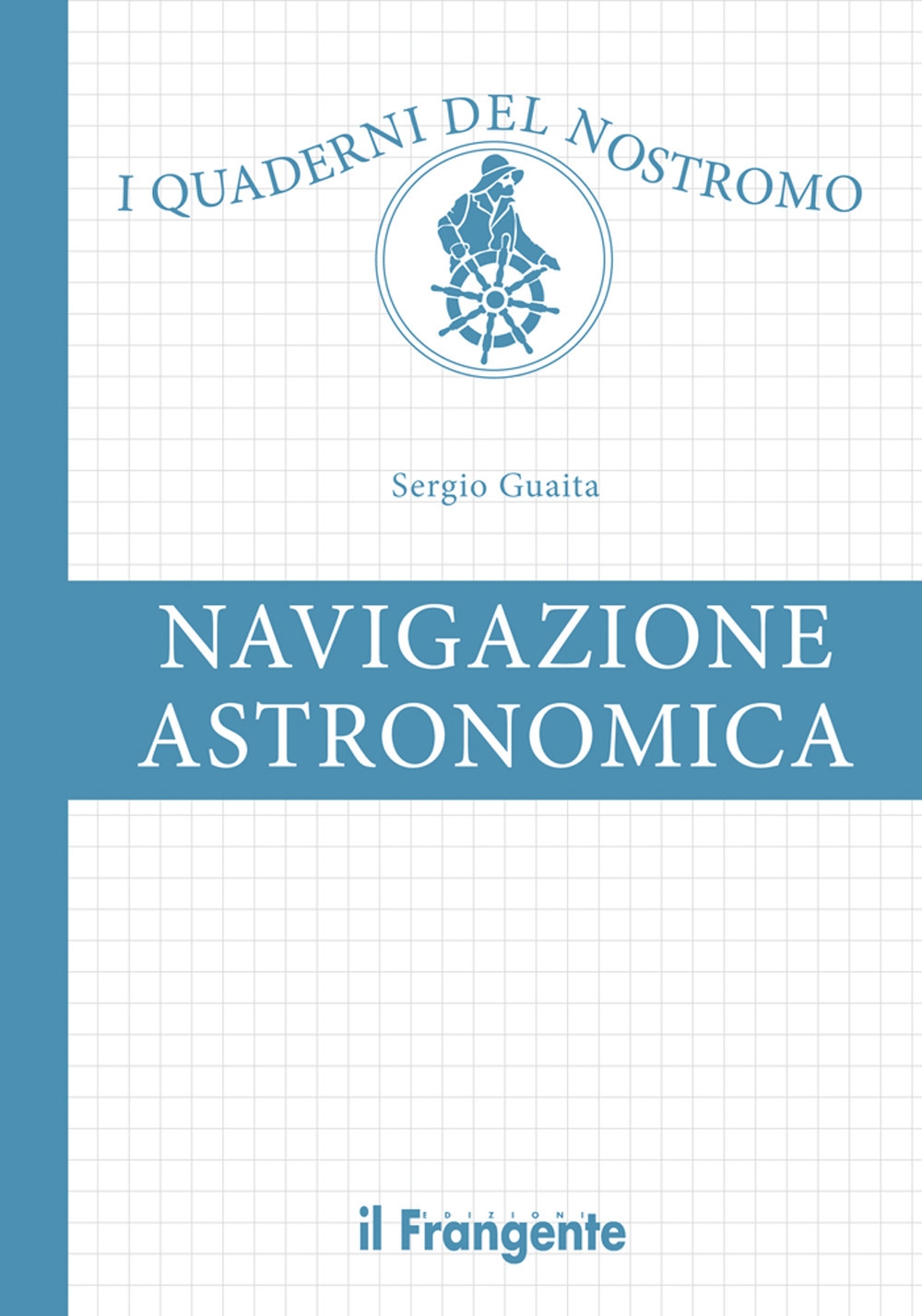 Navigazione Astronomica (MF 62) Navigazione Astronomica (MF 62)