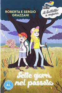 Sette giorni nel passato