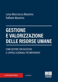 Gestione e valorizzazione delle risorse umane