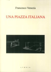 Una piazza italiana. La piazza del Duomo a Treviso