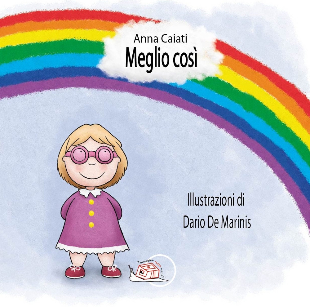 Meglio così. Ediz. illustrata. Con Segnalibro Meglio così. Ediz. illustrata. Con Segnalibro