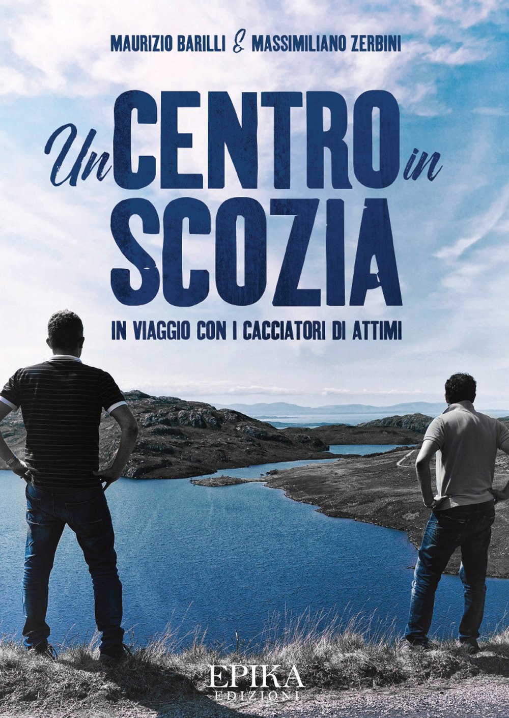 Un centro in Scozia. In viaggio con i cacciatori di attimi Un centro in Scozia. In viaggio con i cacciatori di attimi