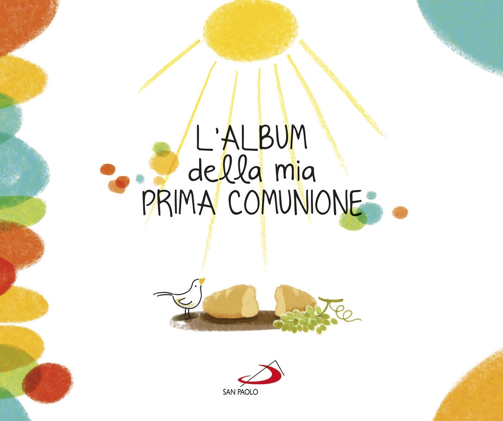 L'album della mia prima comunione L'album della mia prima comunione