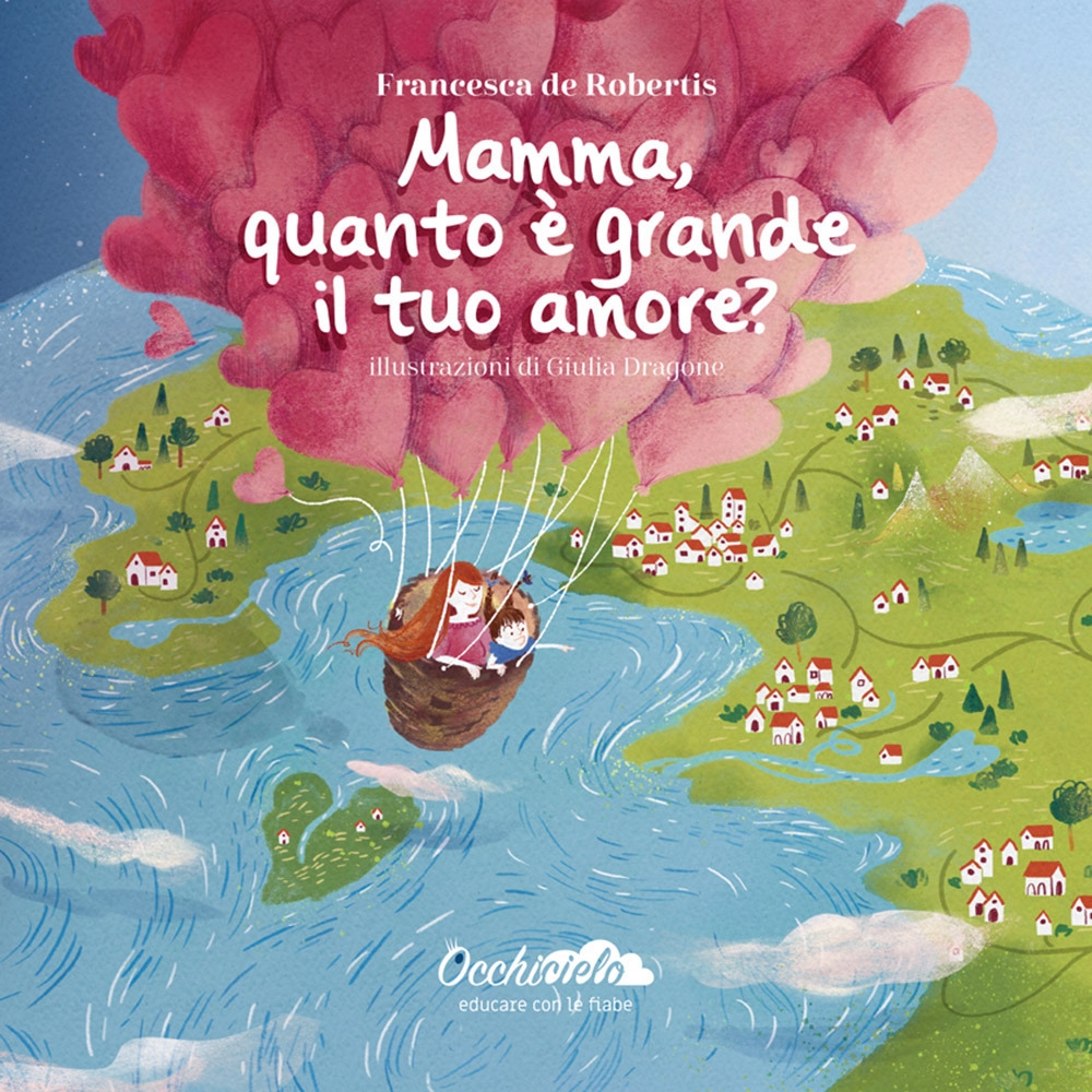 Mamma, quanto è grande il tuo amore? Ediz. illustrata Mamma, quanto è grande il tuo amore? Ediz. illustrata