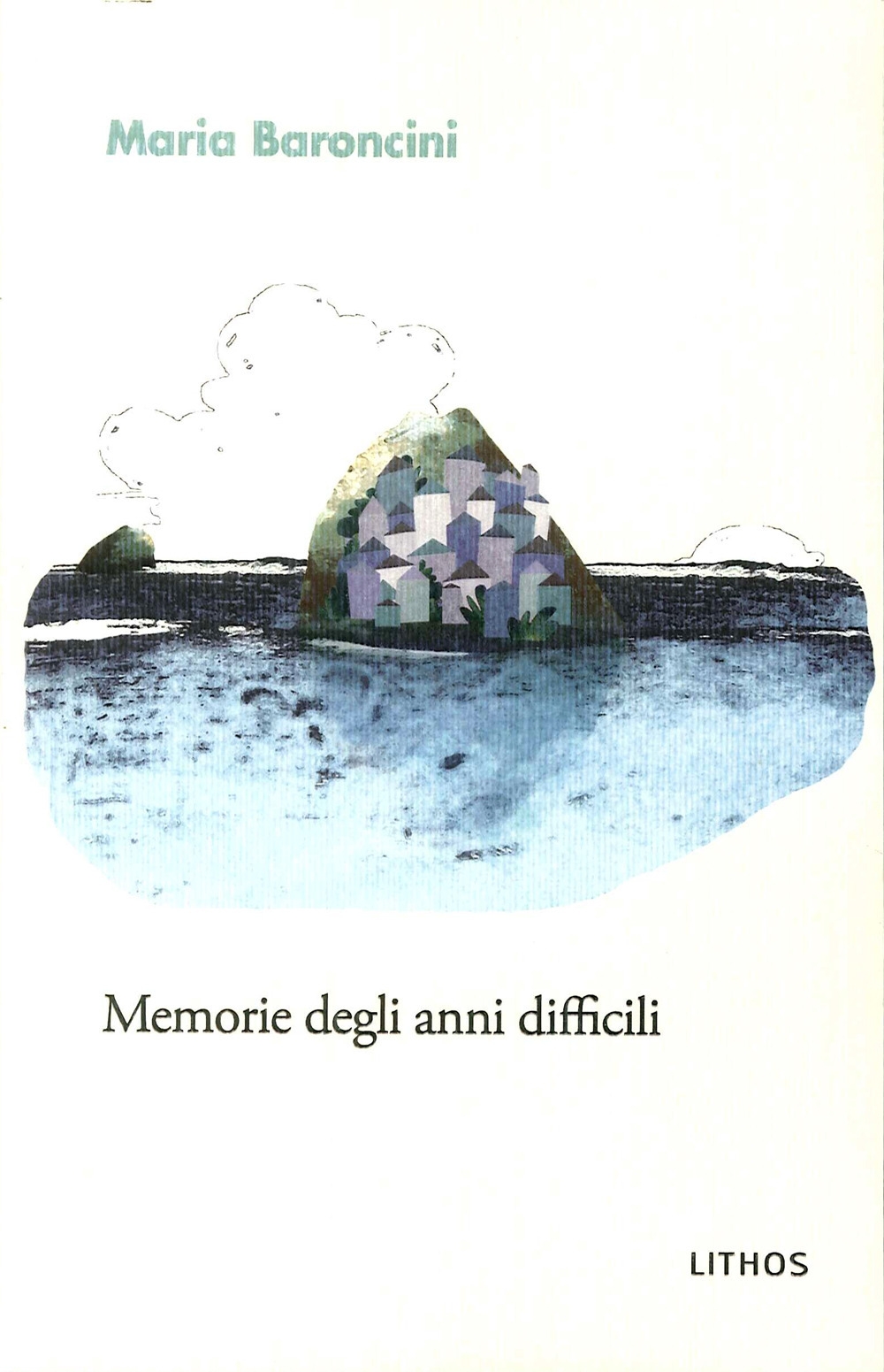 Memorie degli Anni Difficili. Memorie degli Anni Difficili.