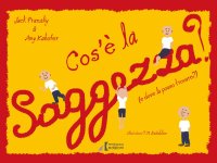 Cos'è la Saggezza? (e dove la posso trovare?)