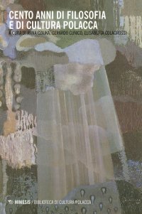 Cento anni di filosofia e di cultura