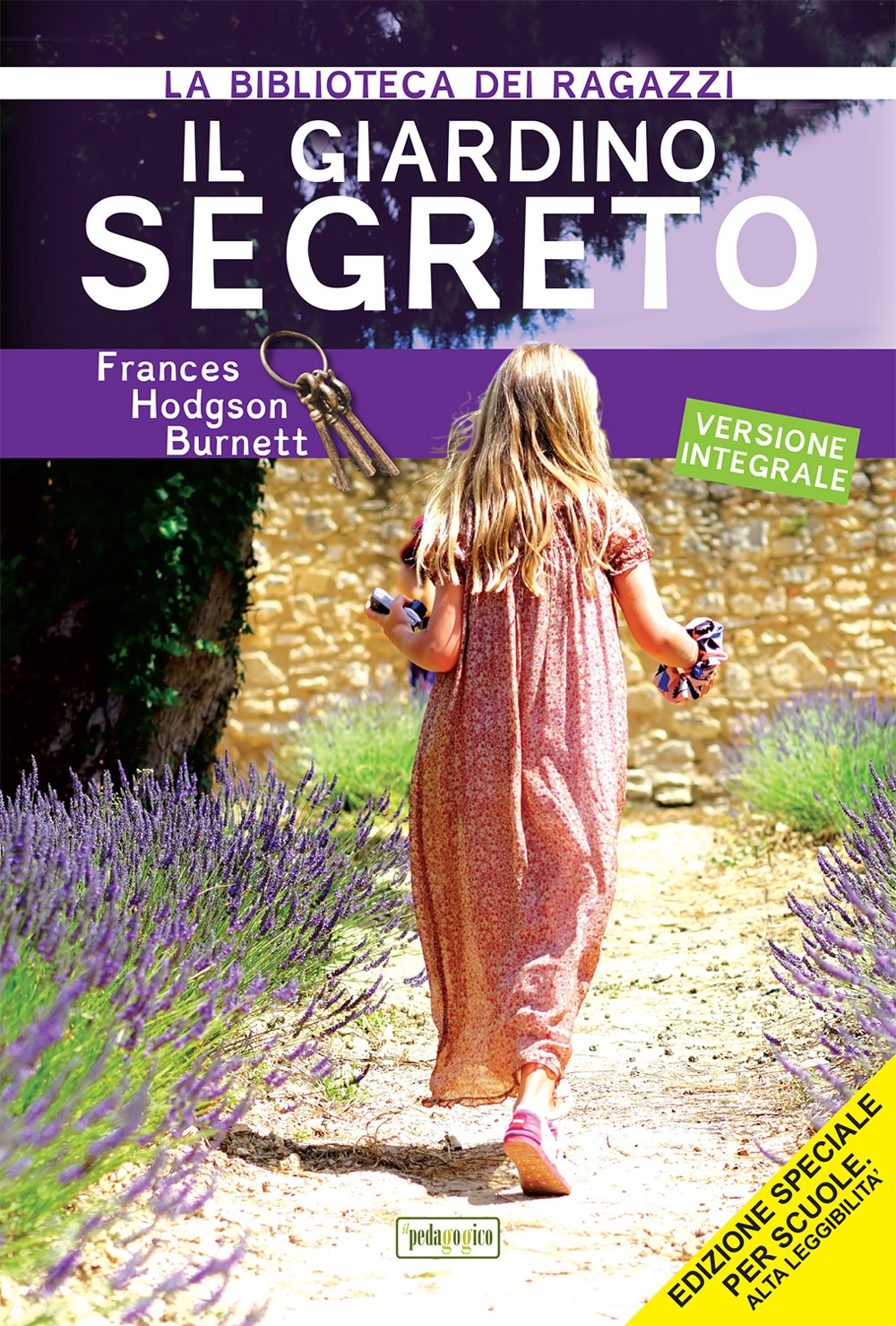 Il giardino segreto. Ediz. ad alta leggibilità Il giardino segreto. Ediz. ad alta leggibilità