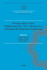Asia maior (2018). Vol. 1: Special issue. Foreign Aid in Asia: Traditional and «new» donors in a changing development landscape