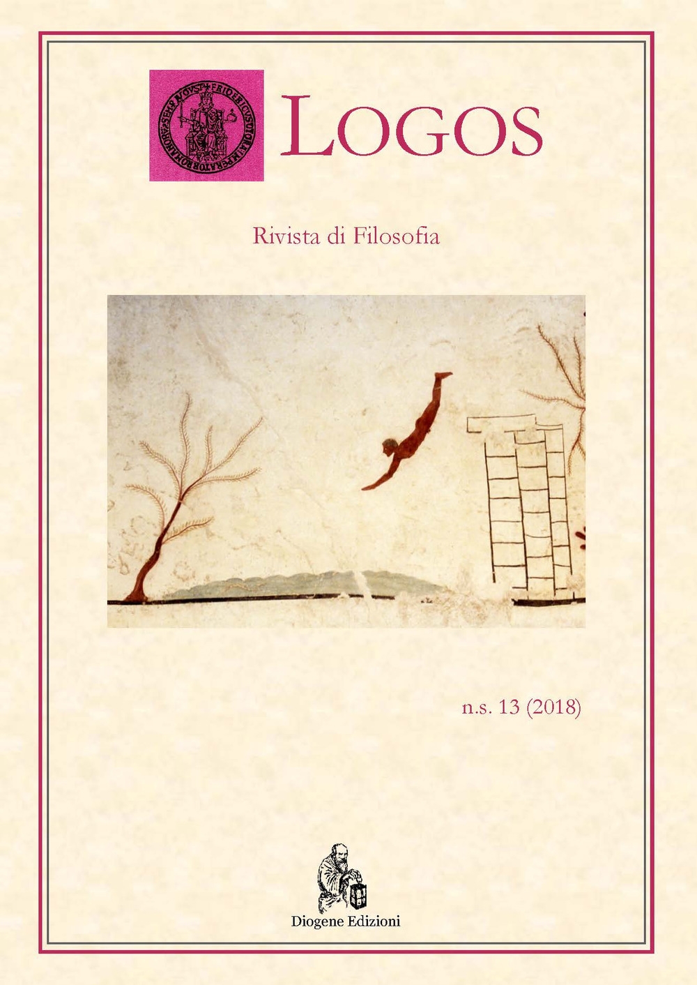 Logos. Rivista di filosofia. Vol. 13. 2018 Logos. Rivista di filosofia. Vol. 13. 2018