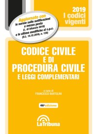 Codice civile e di procedura civile e leggi complementari