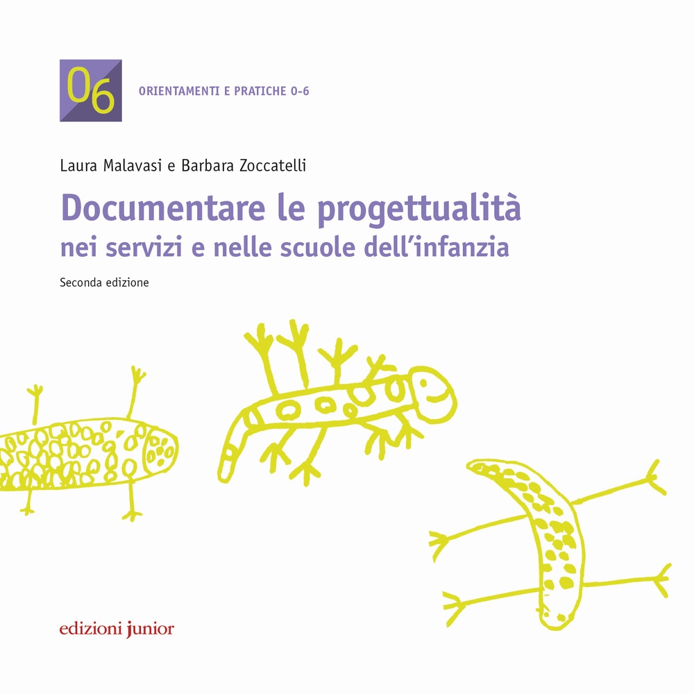 Documentare le progettualità nei servizi e nelle scuole per l'infanzia