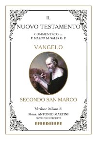 Bibbia Martini-Sales. Vangelo secondo San Marco