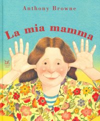 Il mio papà/La mia mamma