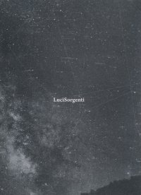 LuciSorgenti. Ediz. a colori