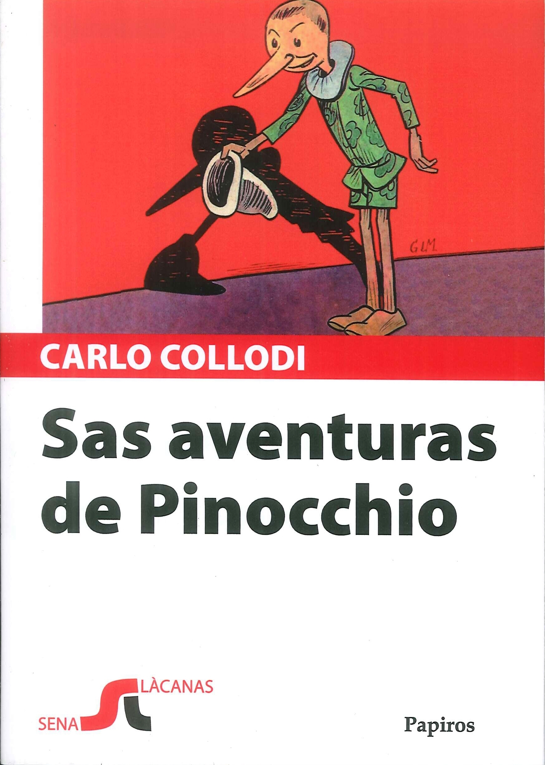 Sas aventuras de Pinocchio Sas aventuras de Pinocchio