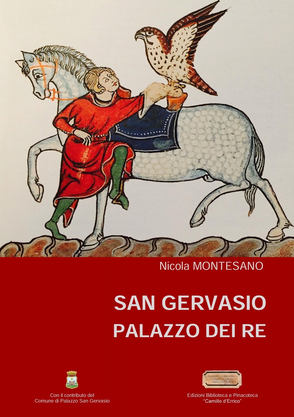 San Gervasio. Palazzo dei Re. San Gervasio. Palazzo dei Re.