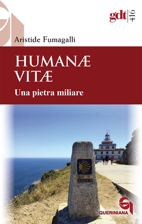 Humanae vitae. Una pietra miliare. Nuova ediz