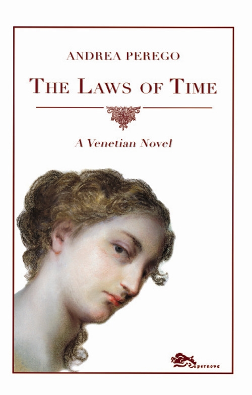 The Laws of Time. A Venetian Novel