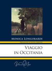 Viaggio in Occitania