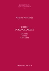 Codice euro-globale. Epoche, spazi, soggetti
