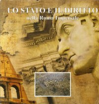 Lo Stato e il Diritto nella Roma Imperiale