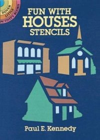 Fun with Houses Stencils.